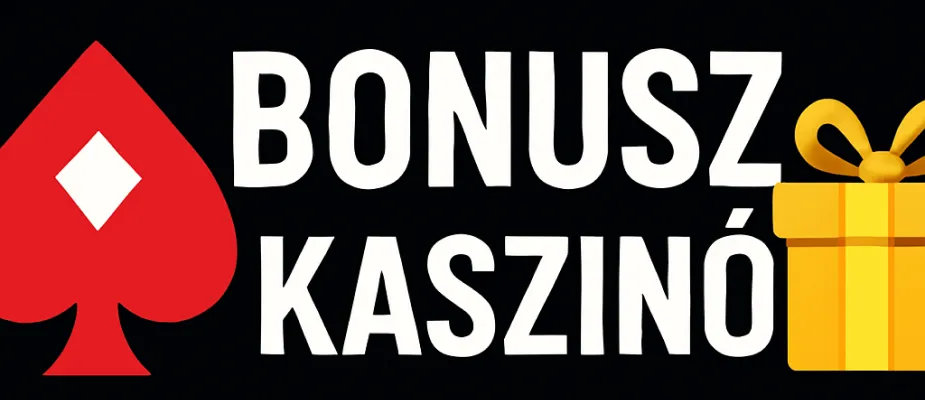 kaszinó bónuszok
